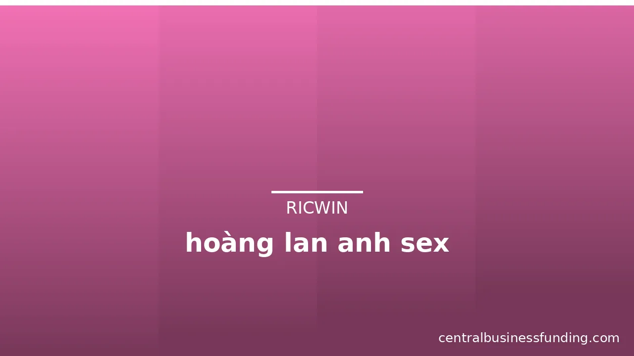 hoàng lan anh sex
