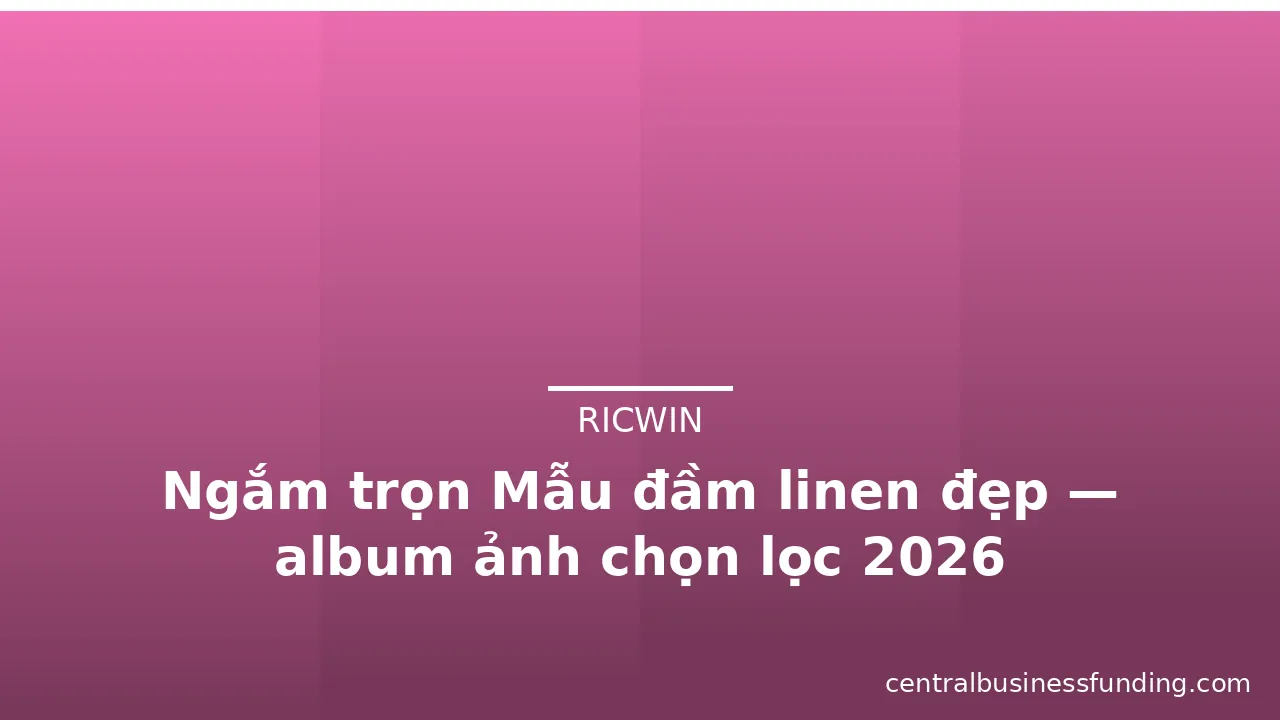 Ngắm trọn Mẫu đầm linen đẹp — album ảnh chọn lọc 2026 · ảnh 1
