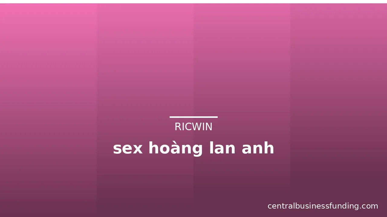 sex hoàng lan anh