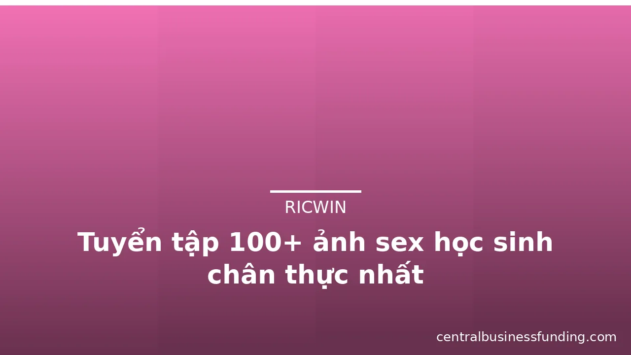 Tuyển tập 100+ ảnh sex học sinh chân thực nhất