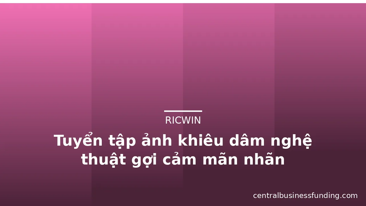 Tuyển tập ảnh khiêu dâm nghệ thuật gợi cảm mãn nhãn